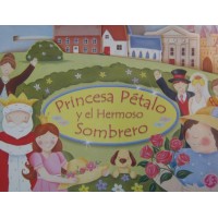 Princesa Petalo y el hermoso Sombrero 